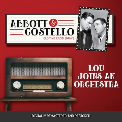 Abbott and Costello: Lou Joins an Orchestra