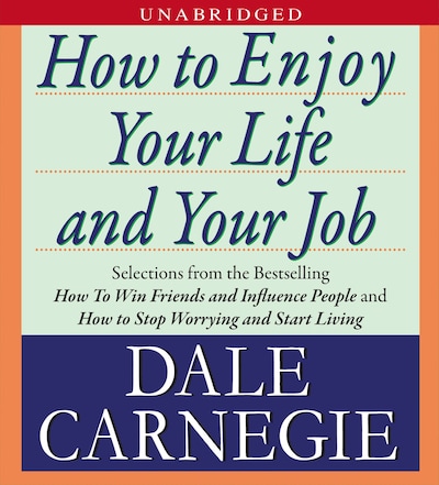 How to Enjoy Your Life and Your Job – omslag til lydbogen af Dale Carnegie