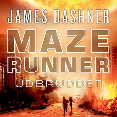 Maze Runner - Udbruddet – omslag til lydbogen af James Dashner