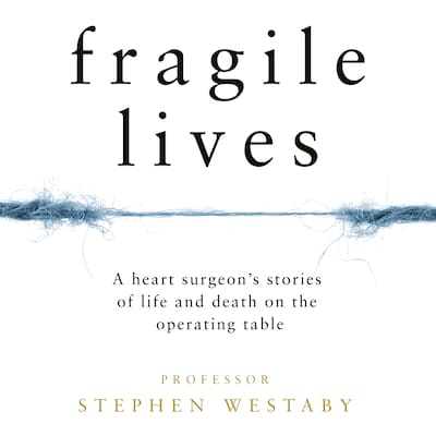 Fragile Lives