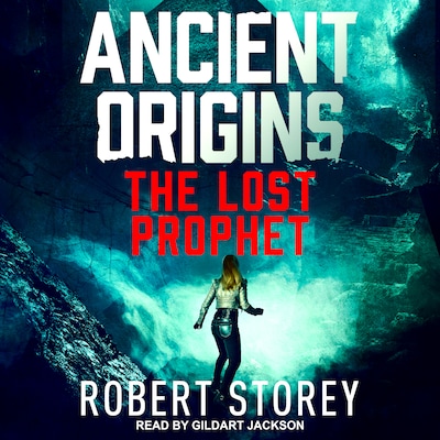 The Lost Prophet – omslag til lydbogen af Robert Storey