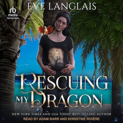 Rescuing my Dragon – omslag til lydbogen af Eve Langlais