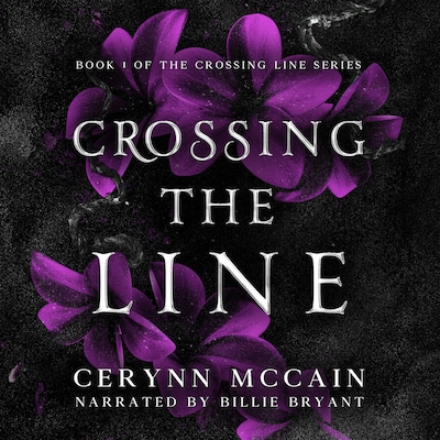 Crossing The Line – omslag til lydbogen af Cerynn McCain