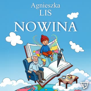 Nowina - część 13 – okładka audiobooka, autor Agnieszka Lis