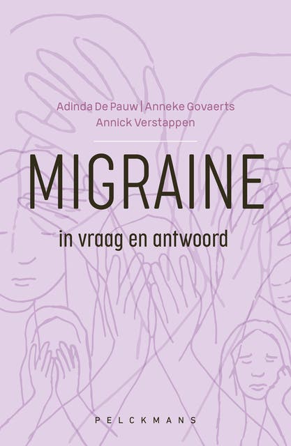 Migraine in vraag en antwoord – omslag van het luisterboek van Adinda De Pauw,Anneke Govaerts,Annick Verstappen