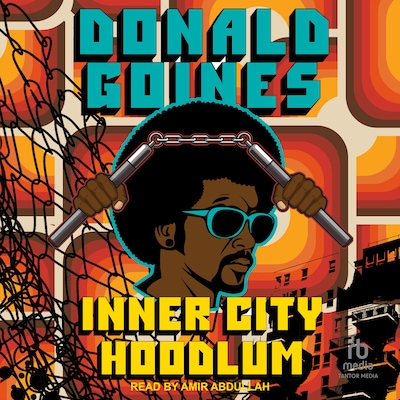 Inner City Hoodlum – omslag til lydbogen af Donald Goines