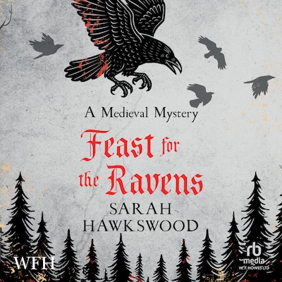 Feast for the Ravens – omslag til lydbogen af Sarah Hawkswood