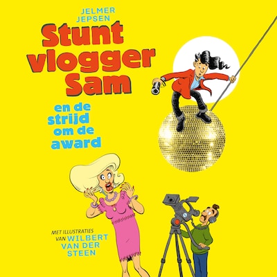 Stuntvlogger Sam en de strijd om de award