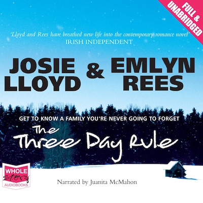 The Three Day Rule – omslag til lydbogen af Emlyn Rees, Josie Lloyd