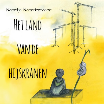 Het land van de hijskranen