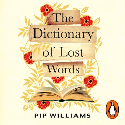 The Dictionary of Lost Words – omslag til lydbogen af Pip Williams
