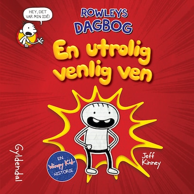 Rowleys dagbog - En utrolig venlig ven – omslag til lydbogen af Jeff Kinney