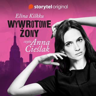 Wywrotowe żony – okładka audiobooka, autor Elina Kilkku