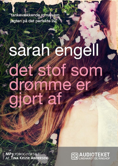 Det stof som drømme er gjort af – omslag til lydbogen af Sarah Engell