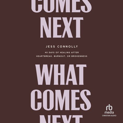 What Comes Next – omslag til lydbogen af Jess Connolly