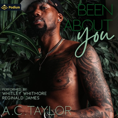 Been About You – omslag til lydbogen af A.C. Taylor