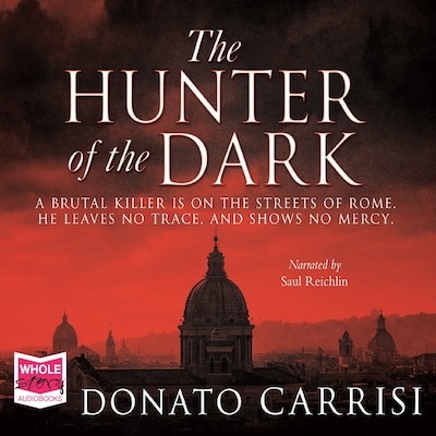 The Hunter of the Dark – omslag til lydbogen af Donato Carrisi