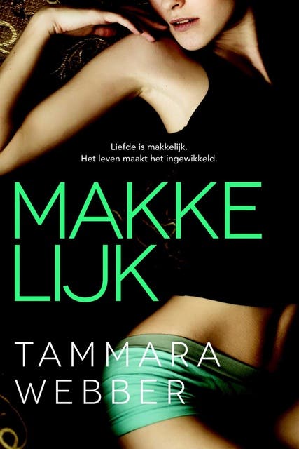 Makkelijk – omslag van het luisterboek van Tammara Webber