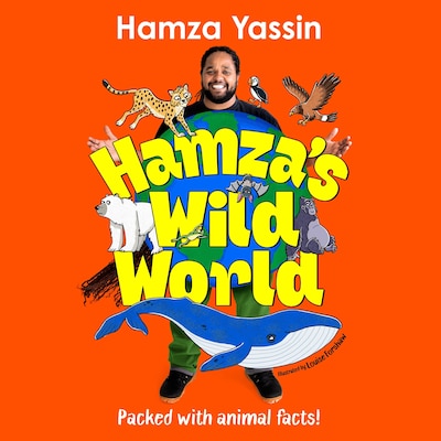 Hamza's Wild World – omslag till ljudboken av Hamza Yassin