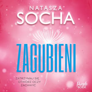 Zagubieni – okładka audiobooka, autor Natasza Socha