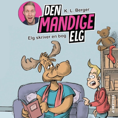 Den Mandige Elg #3: Elg skriver en bog – omslag til lydbogen af K. L. Berger