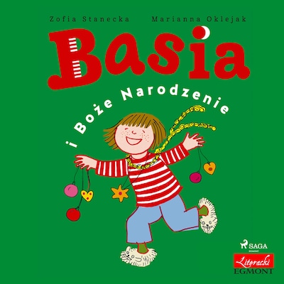 Basia i Boże Narodzenie – okładka audiobooka, autor Zofia Stanecka