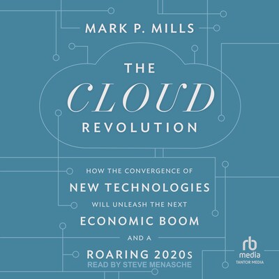 The Cloud Revolution – omslag til lydbogen af Mark P. Mills