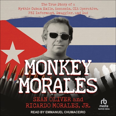 Monkey Morales – omslag til lydbogen af Sean Oliver, Ricardo Morales, Jr.