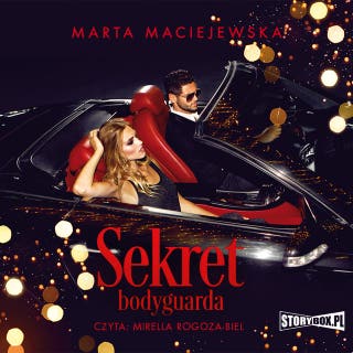 Sekret bodyguarda – okładka audiobooka, autor Marta Maciejewska