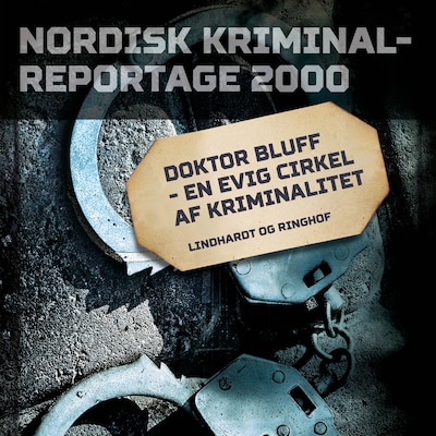 Doktor Bluff - en evig cirkel af kriminalitet – omslag til lydbogen af diverse