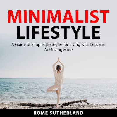 Minimalist Lifestyle – omslag til lydbogen af Rome Sutherland