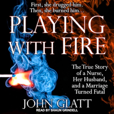 Playing With Fire – omslag til lydbogen af John Glatt