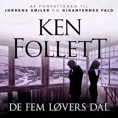 De fem løvers dal – omslag til lydbogen af Ken Follett