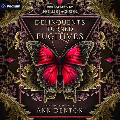 Delinquents Turned Fugitives – omslag til lydbogen af Ann Denton