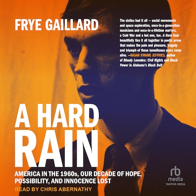 A Hard Rain – omslag til lydbogen af Frye Gaillard