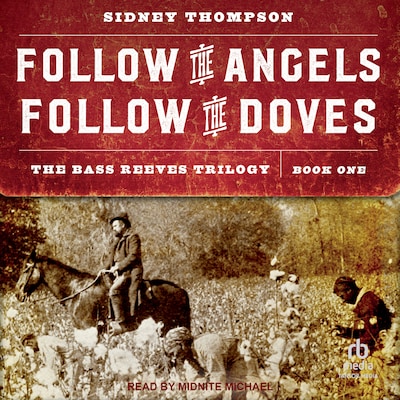 Follow the Angels, Follow the Doves – omslag til lydbogen af Sidney Thompson