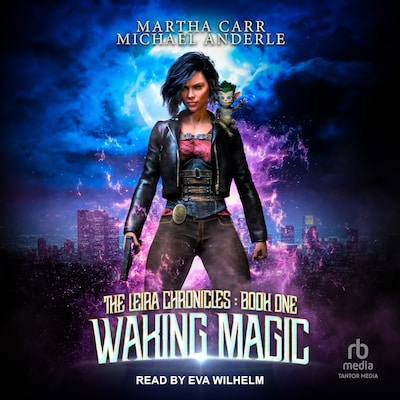 Waking Magic – omslag til lydbogen af Martha Carr, Michael Anderle