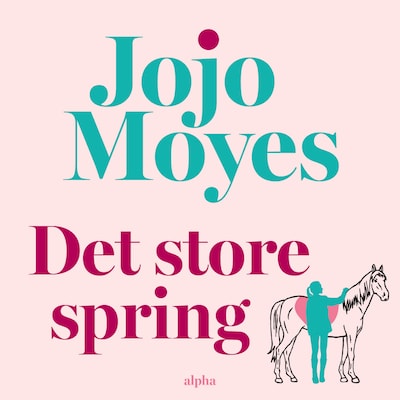 Det store spring – omslag til lydbogen af Jojo Moyes