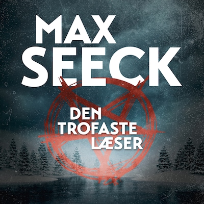 Den trofaste læser – omslag til lydbogen af Max Seeck