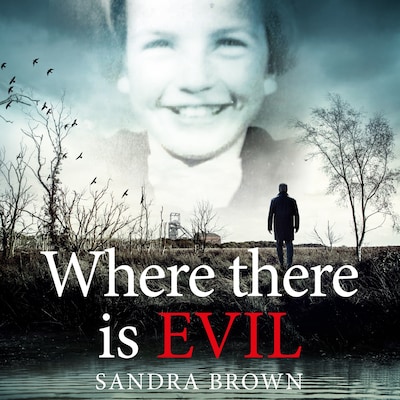Where There Is Evil – omslag til lydbogen af Sandra Brown