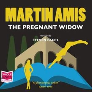 The Pregnant Widow – okładka audiobooka, autor Martin Amis