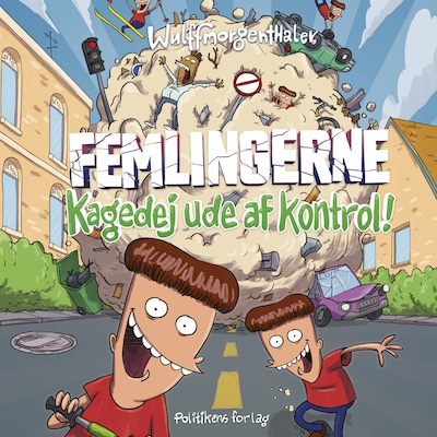 Femlingerne - kagedej ude af kontrol! – omslag til lydbogen af Wulffmorgenthaler, Pernille Bønløkke Toustrup