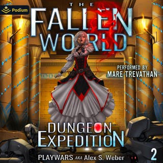 Dungeon Expedition: The Fallen World, Book 2 – omslag till ljudboken av Playwars aka Alex S. Weber