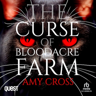 The Curse of Bloodacre Farm – omslag til lydbogen af Amy Cross