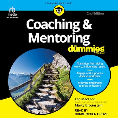 Coaching & Mentoring For Dummies, 2nd Edition – omslag til lydbogen af Leo MacLeod, Marty Brounstein