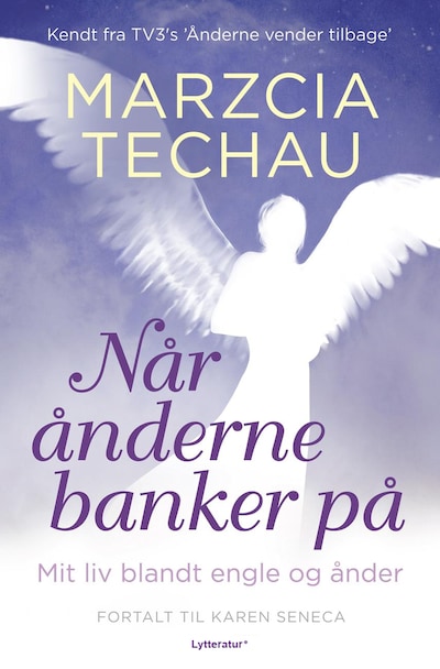 Når ånderne banker på – omslag til lydbogen af Karen Seneca, Marzcia Techau
