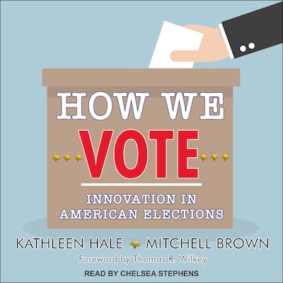 How We Vote – omslag til lydbogen af Kathleen Hale, Mitchell Brown