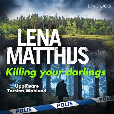 Killing your darlings