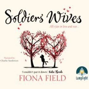 Soldiers' Wives – okładka audiobooka, autor Fiona Field