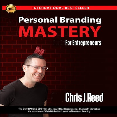 Personal Branding Mastery for Entrepreneurs – omslag til lydbogen af Chris J Reed
